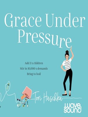 cover image of Grace Under Pressure